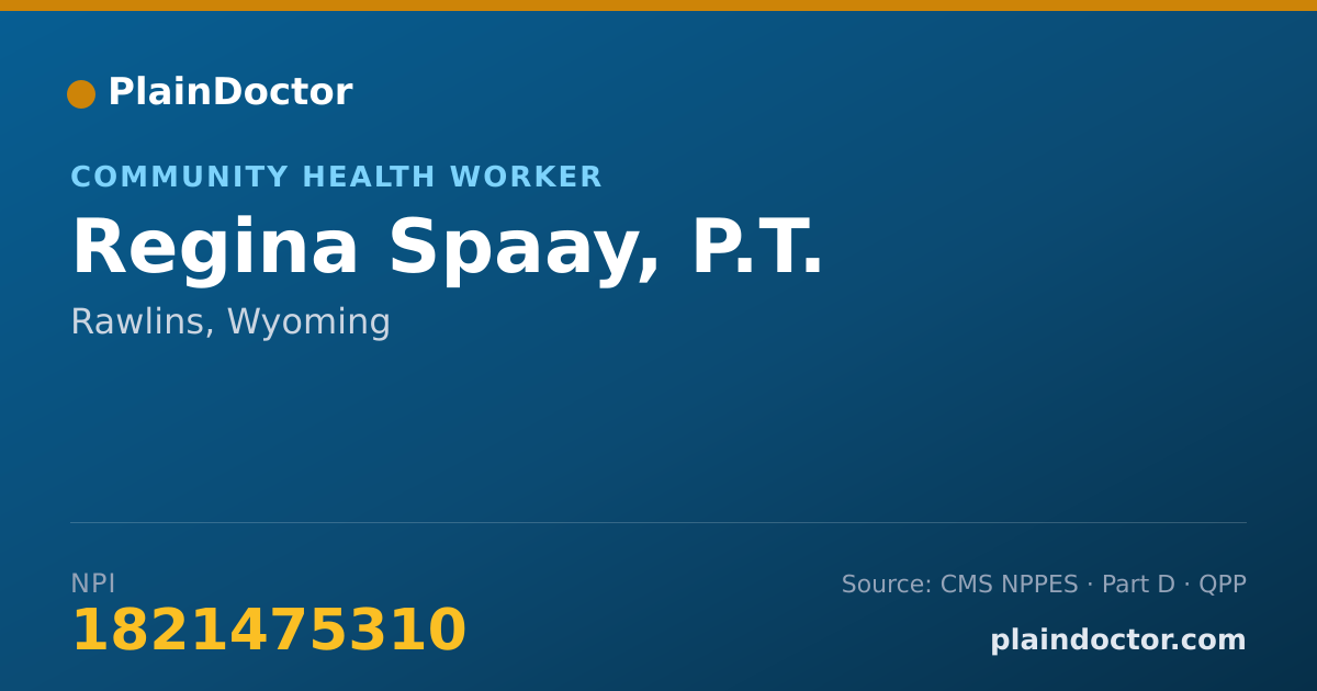Shareable card for Regina Spaay, P.T. - Community Health Worker, Rawlins, WY