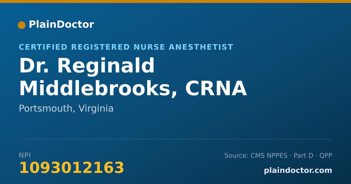 Shareable card for Reginald Middlebrooks, CRNA - Certified Registered Nurse Anesthetist, Portsmouth, VA