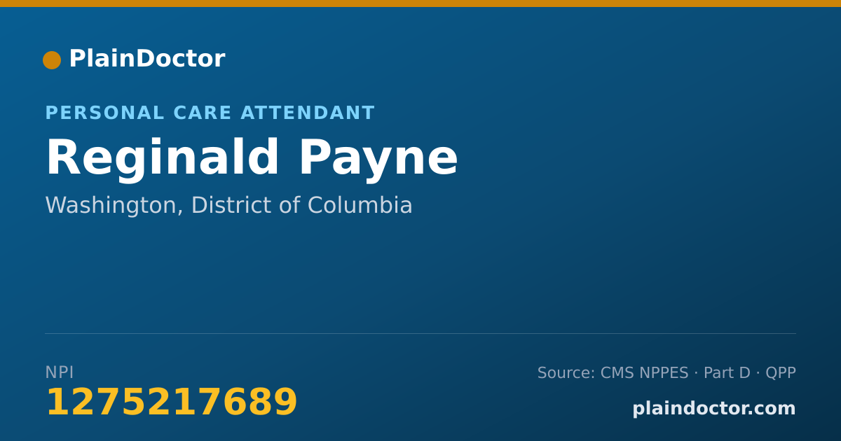 Shareable card for Reginald Payne - Personal Care Attendant, Washington, DC