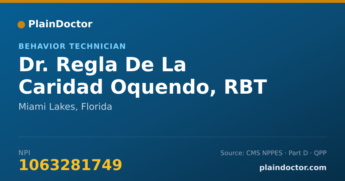 Shareable card for Regla De La Caridad Oquendo, RBT - Behavior Technician, Miami Lakes, FL