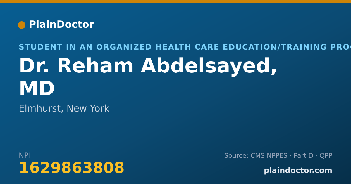 Shareable card for Reham Abdelsayed, MD - Student in an Organized Health Care Education/Training Program, Elmhurst, NY