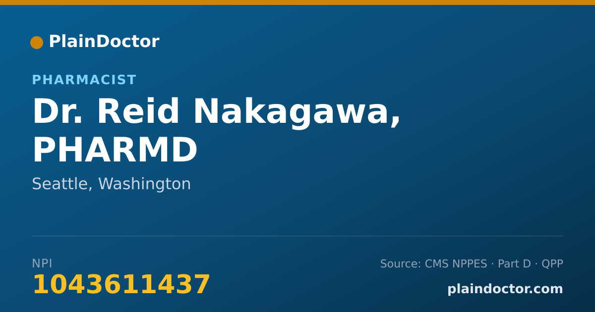 Shareable card for Reid Nakagawa, PHARMD - Pharmacist, Seattle, WA