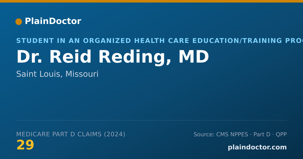 Shareable card for Reid Reding, MD - Student in an Organized Health Care Education/Training Program, Saint Louis, MO