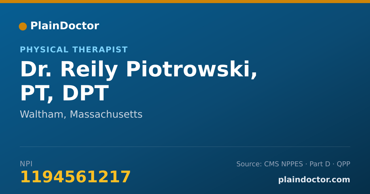 Shareable card for Reily Piotrowski, PT, DPT - Physical Therapist, Waltham, MA