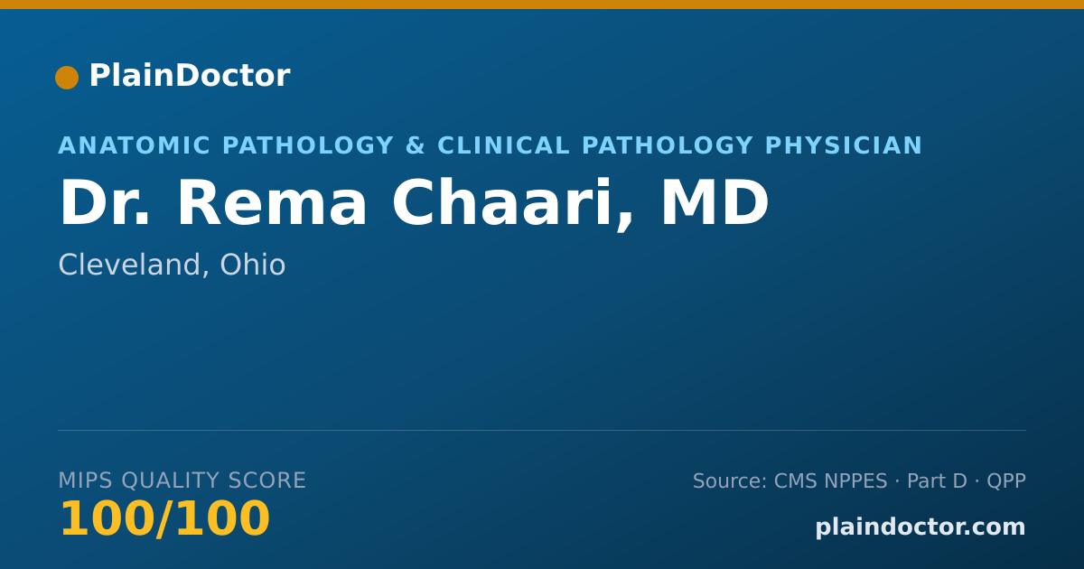 Shareable card for Rema Chaari, MD - Anatomic Pathology & Clinical Pathology Physician, Cleveland, OH