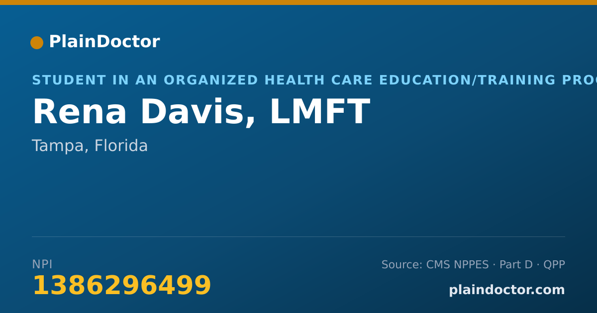 Shareable card for Rena Davis, LMFT - Student in an Organized Health Care Education/Training Program, Tampa, FL