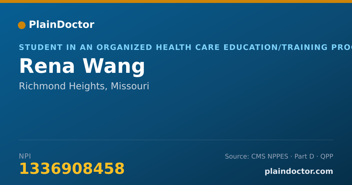 Shareable card for Rena Wang - Student in an Organized Health Care Education/Training Program, Richmond Heights, MO