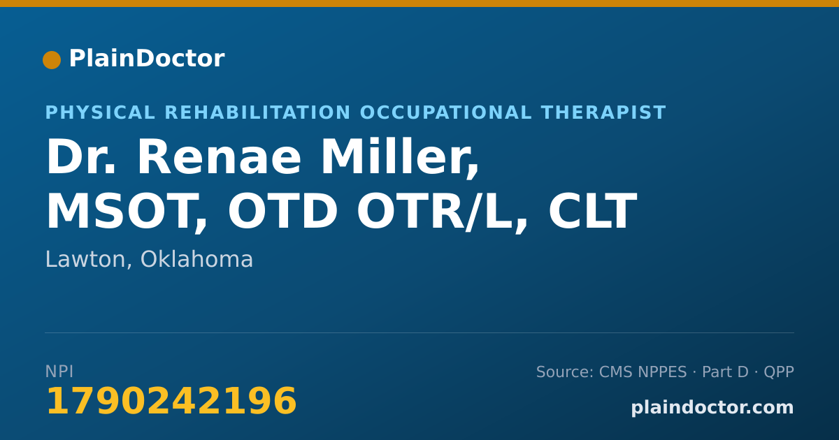 Shareable card for Renae Miller, MSOT, OTD OTR/L, CLT - Physical Rehabilitation Occupational Therapist, Lawton, OK