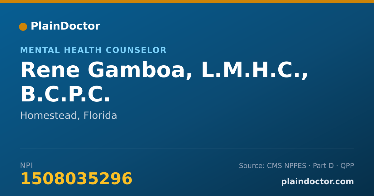 Shareable card for Rene Gamboa, L.M.H.C., B.C.P.C. - Mental Health Counselor, Homestead, FL