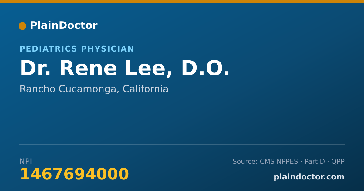 Shareable card for Rene Lee, D.O. - Pediatrics Physician, Rancho Cucamonga, CA