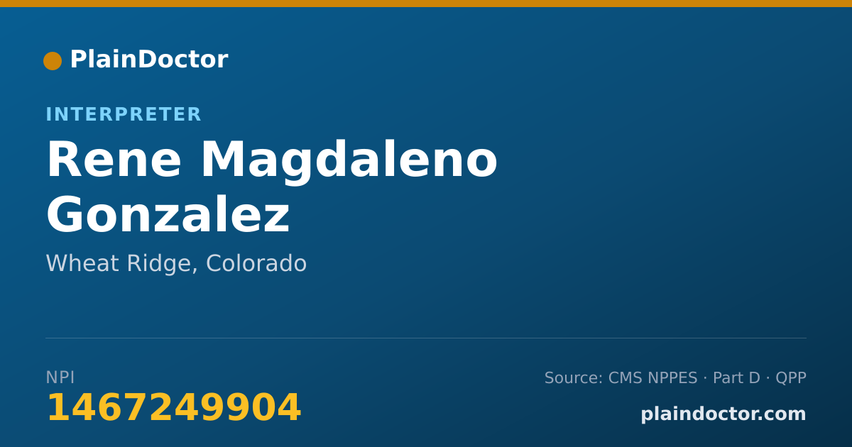 Shareable card for Rene Magdaleno Gonzalez - Interpreter, Wheat Ridge, CO