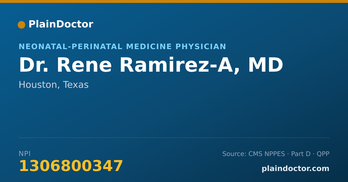 Shareable card for Rene Ramirez-A, MD - Neonatal-Perinatal Medicine Physician, Houston, TX