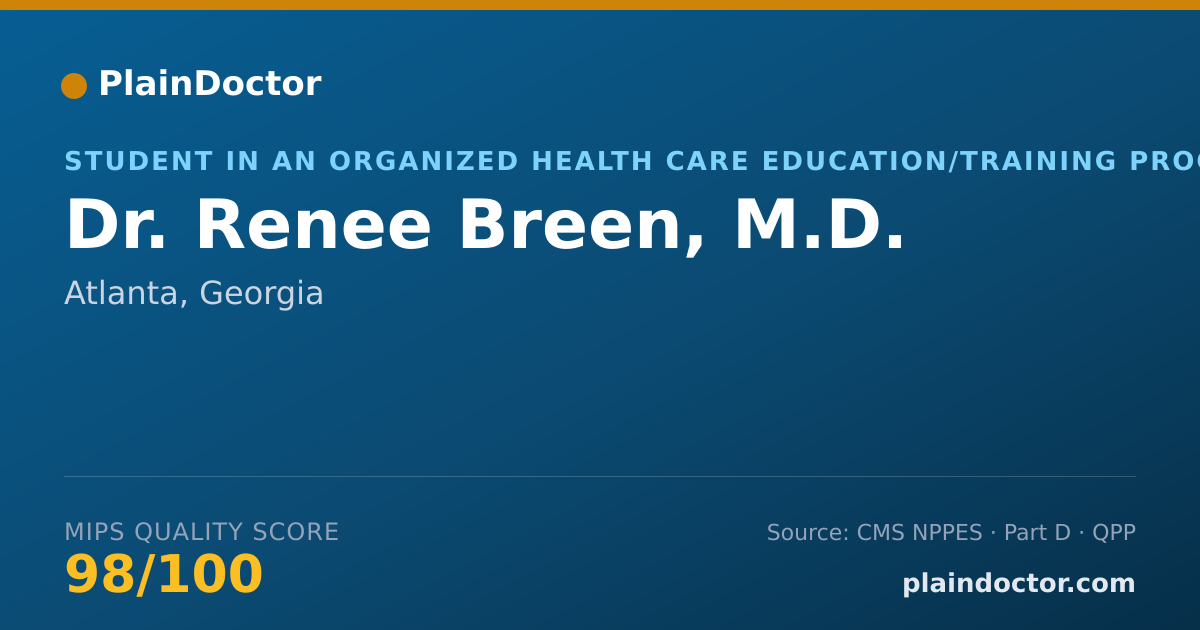 Shareable card for Renee Breen, M.D. - Student in an Organized Health Care Education/Training Program, Atlanta, GA