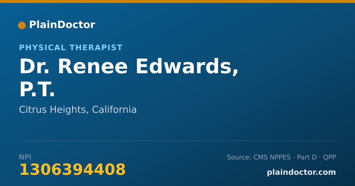 Shareable card for Renee Edwards, P.T. - Physical Therapist, Citrus Heights, CA