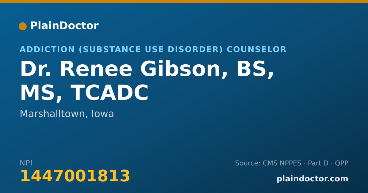 Shareable card for Renee Gibson, BS, MS, TCADC - Addiction (Substance Use Disorder) Counselor, Marshalltown, IA