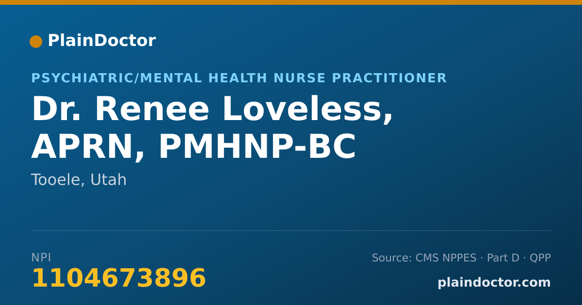 Shareable card for Renee Loveless, APRN, PMHNP-BC - Psychiatric/Mental Health Nurse Practitioner, Tooele, UT