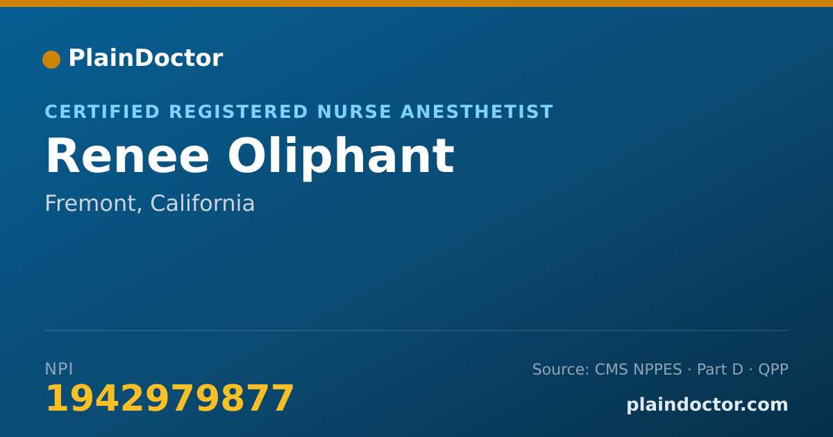 Shareable card for Renee Oliphant - Certified Registered Nurse Anesthetist, Fremont, CA