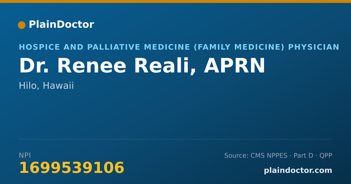 Shareable card for Renee Reali, APRN - Hospice and Palliative Medicine (Family Medicine) Physician, Hilo, HI