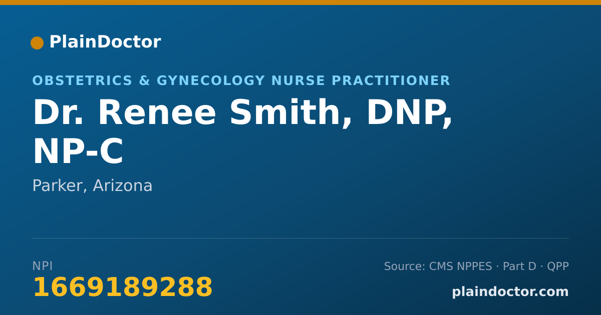Shareable card for Renee Smith, DNP, NP-C - Obstetrics & Gynecology Nurse Practitioner, Parker, AZ