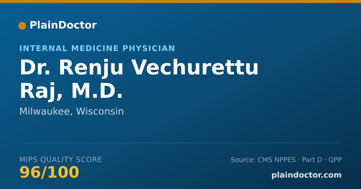 Shareable card for Renju Vechurettu Raj, M.D. - Internal Medicine Physician, Milwaukee, WI