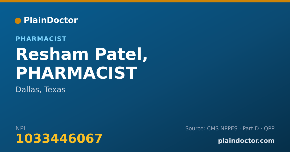 Shareable card for Resham Patel, PHARMACIST - Pharmacist, Dallas, TX