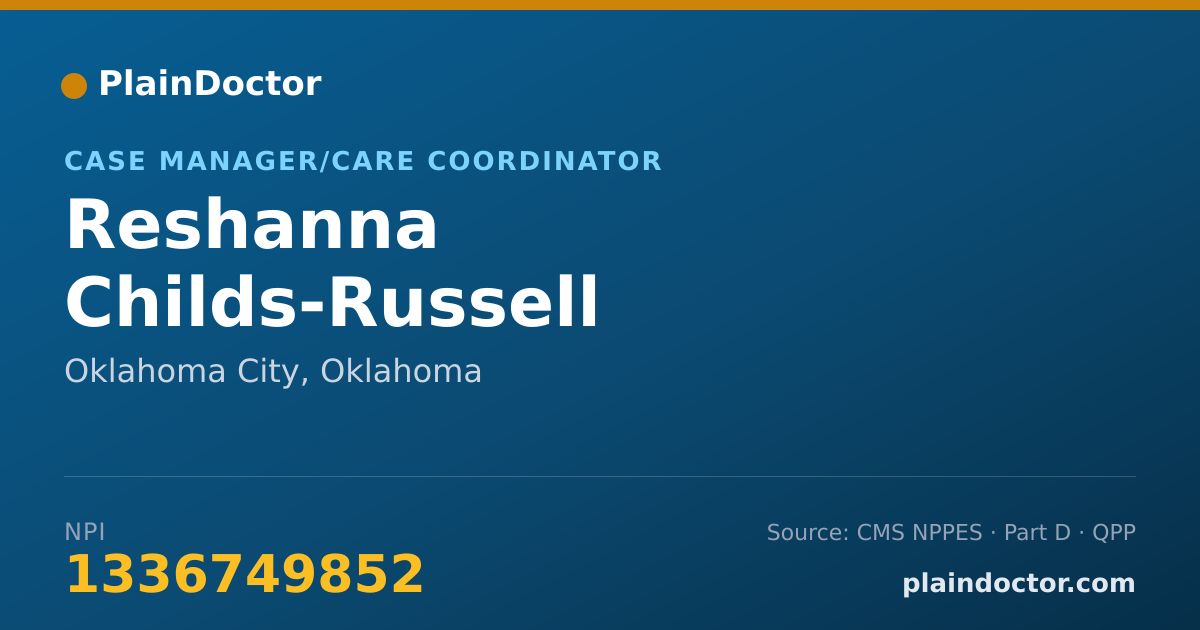 Shareable card for Reshanna Childs-Russell - Case Manager/Care Coordinator, Oklahoma City, OK