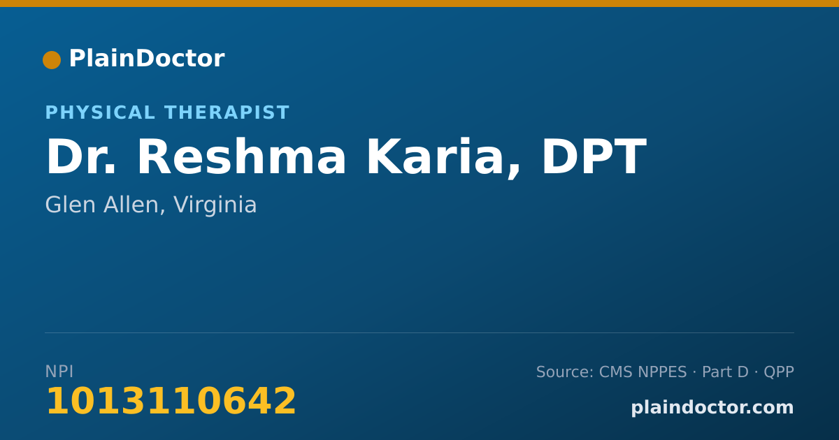 Shareable card for Reshma Karia, DPT - Physical Therapist, Glen Allen, VA