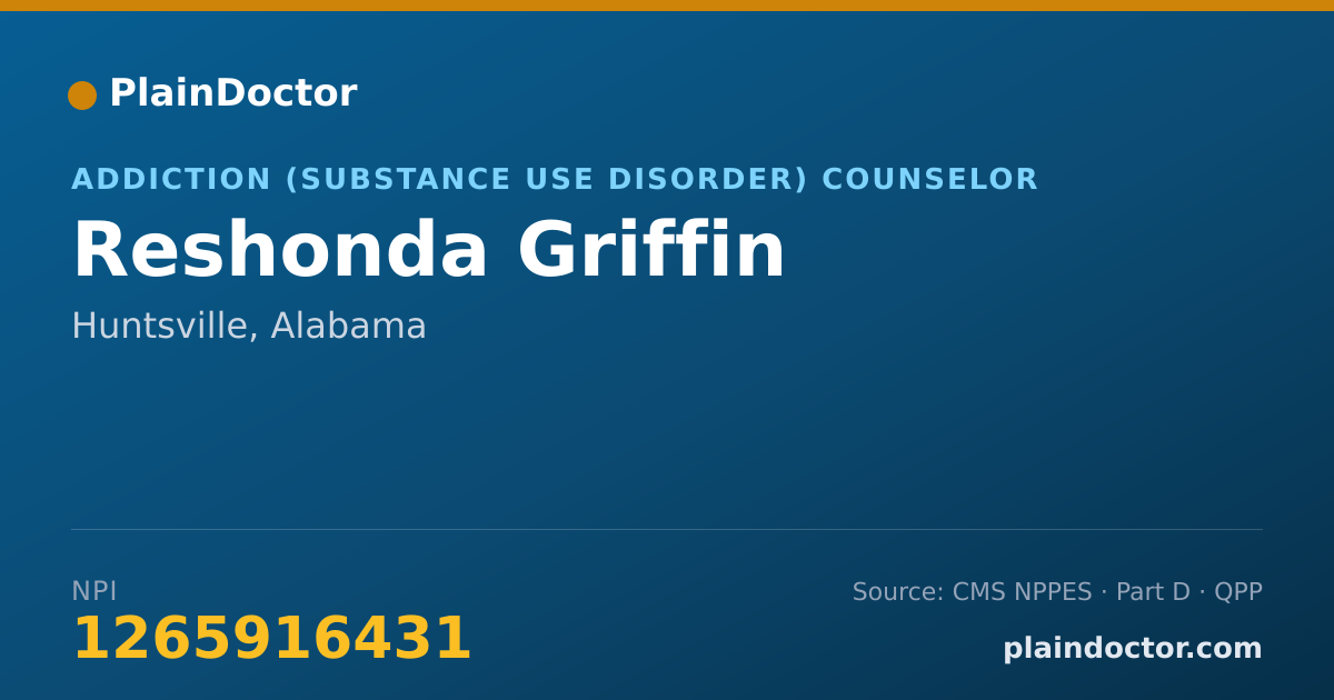 Shareable card for Reshonda Griffin - Addiction (Substance Use Disorder) Counselor, Huntsville, AL