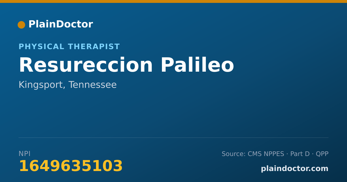 Shareable card for Resureccion Palileo - Physical Therapist, Kingsport, TN