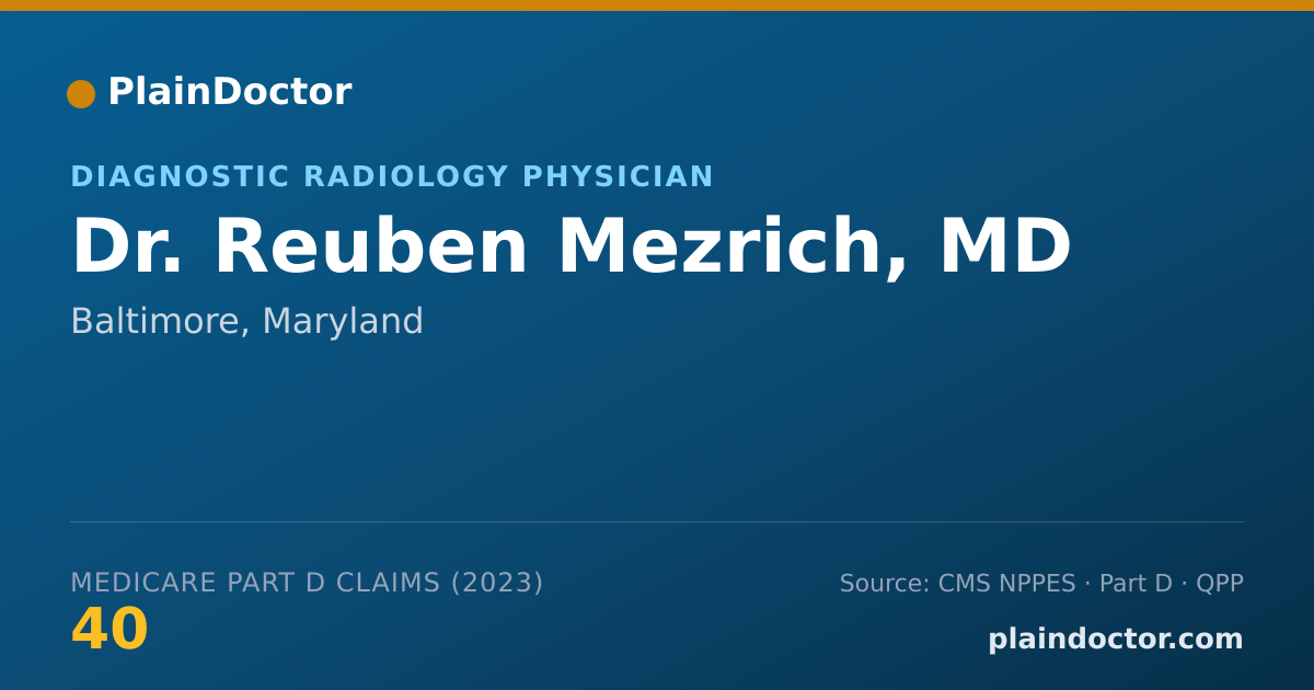 Shareable card for Reuben Mezrich, MD - Diagnostic Radiology Physician, Baltimore, MD