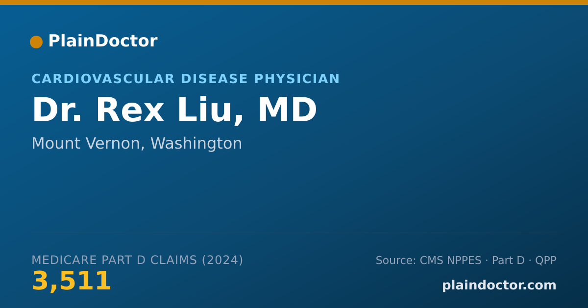 Shareable card for Rex Liu, MD - Advanced Heart Failure and Transplant Cardiology Physician, Mount Vernon, WA