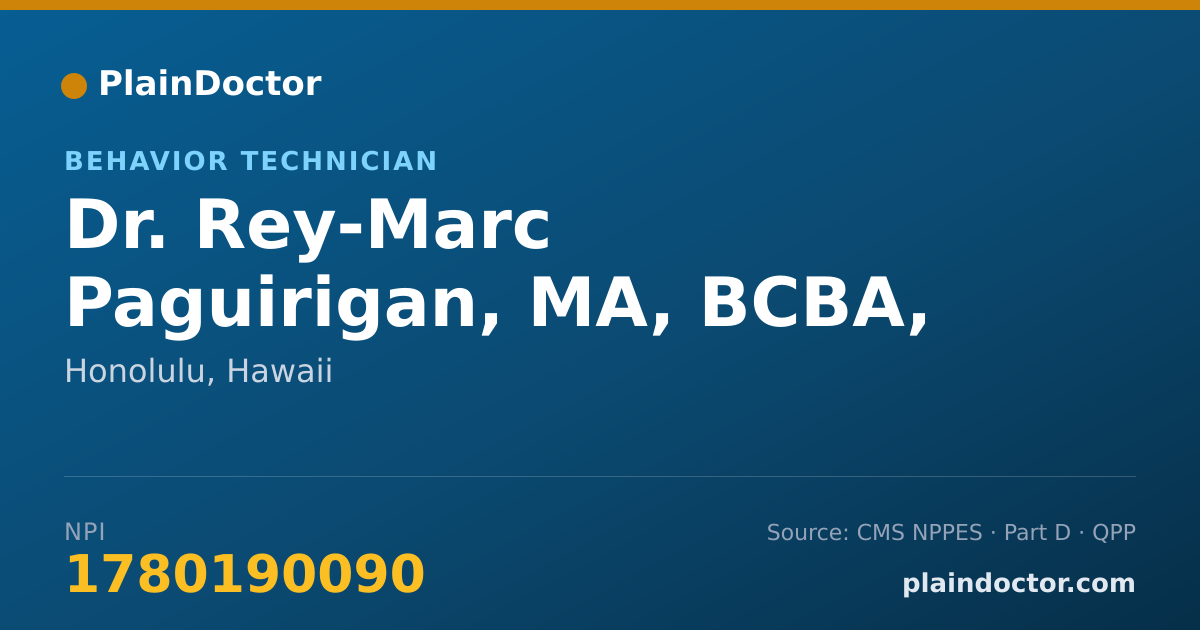 Shareable card for Rey-Marc Paguirigan, MA, BCBA, LBA - Behavior Technician, Honolulu, HI