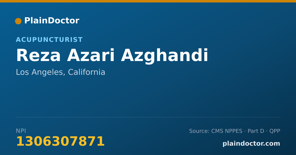 Shareable card for Reza Azari Azghandi - Acupuncturist, Los Angeles, CA