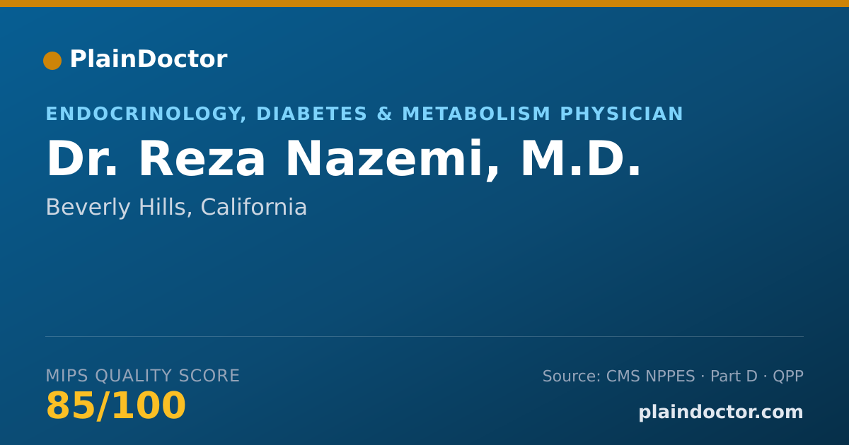 Shareable card for Reza Nazemi, M.D. - Endocrinology, Diabetes & Metabolism Physician, Beverly Hills, CA