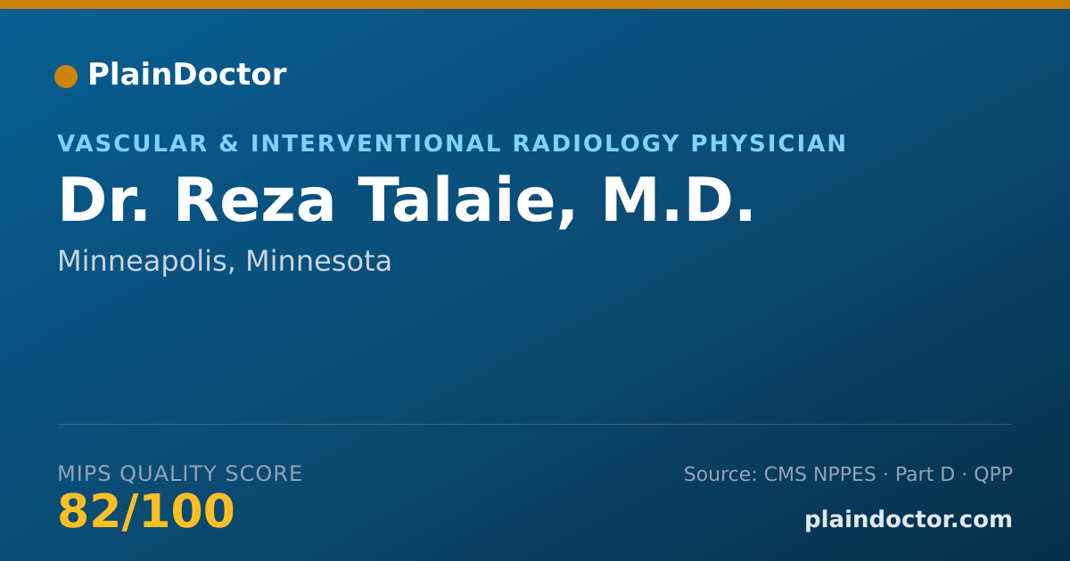 Shareable card for Reza Talaie, M.D. - Vascular & Interventional Radiology Physician, Minneapolis, MN