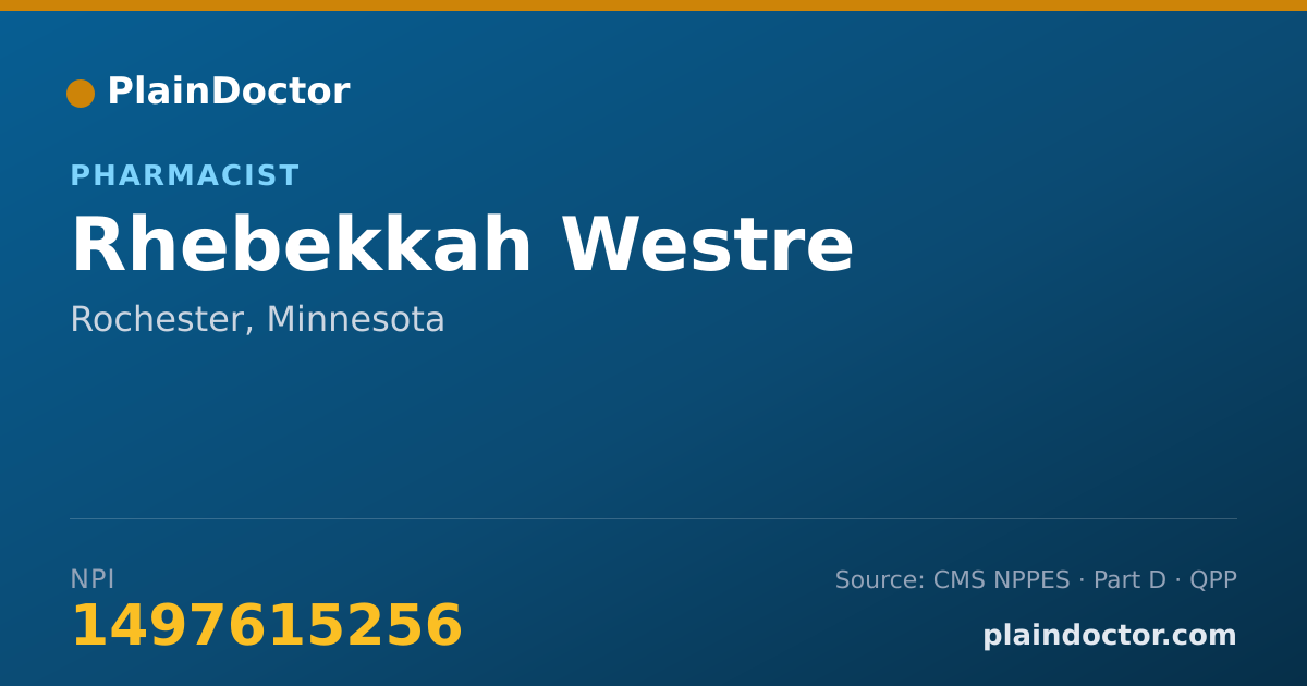 Shareable card for Rhebekkah Westre - Pharmacist, Rochester, MN
