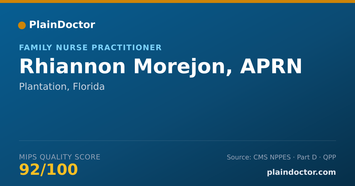 Shareable card for Rhiannon Morejon, APRN - Family Nurse Practitioner, Plantation, FL