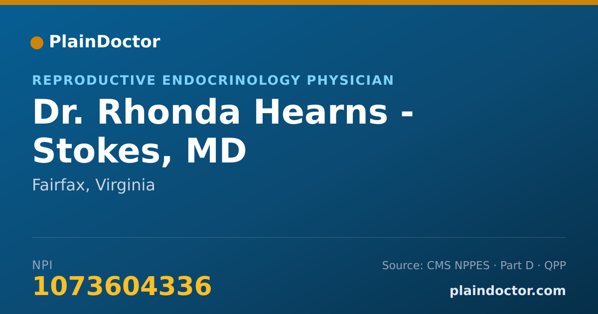 Shareable card for Rhonda Hearns - Stokes, MD - Reproductive Endocrinology Physician, Fairfax, VA