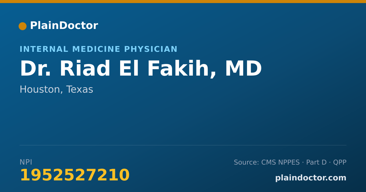 Shareable card for Riad El Fakih, MD - Internal Medicine Physician, Houston, TX