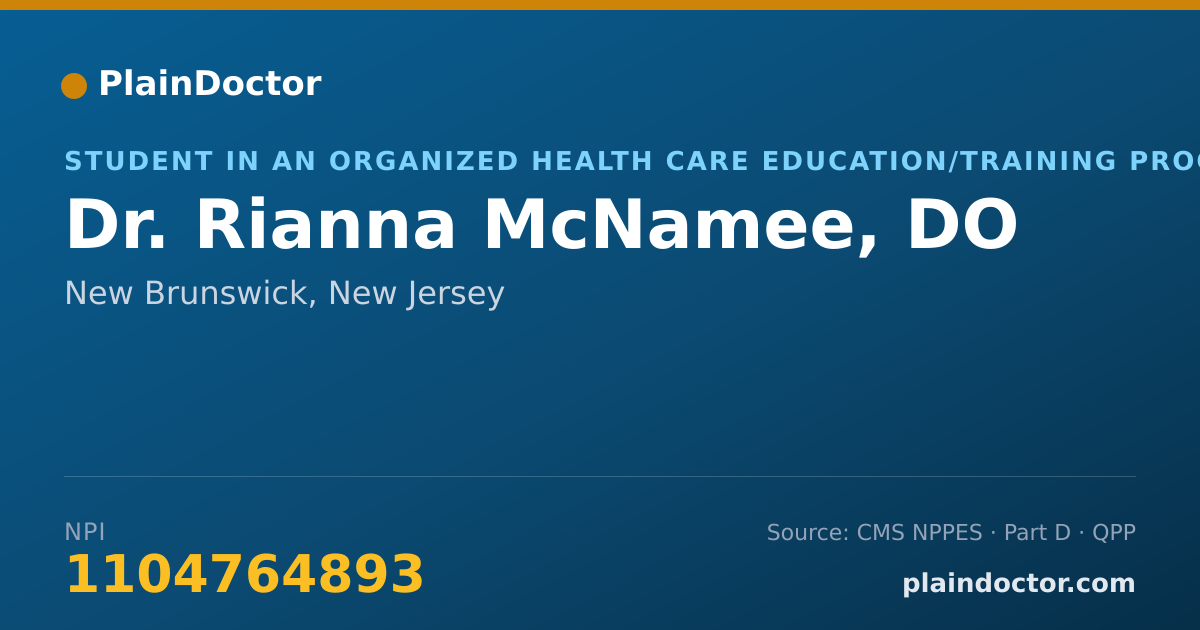 Shareable card for Rianna McNamee, DO - Student in an Organized Health Care Education/Training Program, New Brunswick, NJ