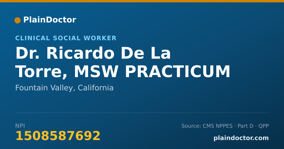 Shareable card for Ricardo De La Torre, MSW PRACTICUM INTERN - Clinical Social Worker, Fountain Valley, CA