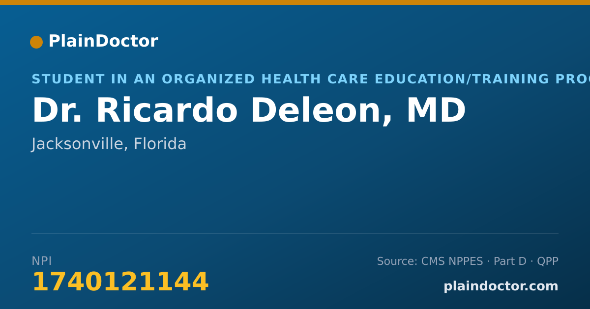 Shareable card for Ricardo Deleon, MD - Student in an Organized Health Care Education/Training Program, Jacksonville, FL