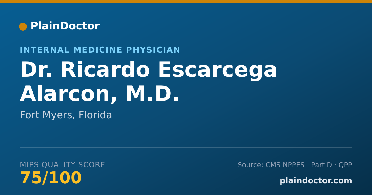 Shareable card for Ricardo Escarcega Alarcon, M.D. - Internal Medicine Physician, Fort Myers, FL