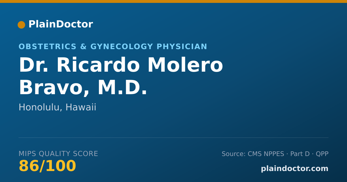 Shareable card for Ricardo Molero Bravo, M.D. - Obstetrics & Gynecology Physician, Honolulu, HI