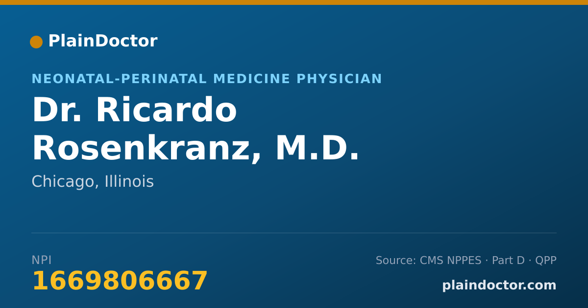 Shareable card for Ricardo Rosenkranz, M.D. - Neonatal-Perinatal Medicine Physician, Chicago, IL