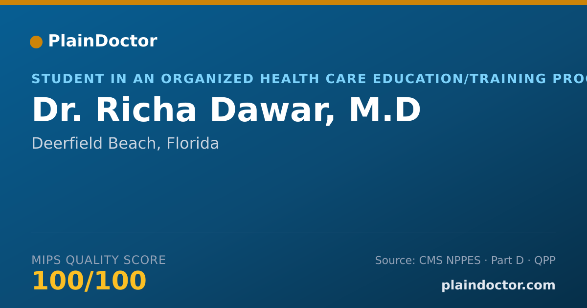 Shareable card for Richa Dawar, M.D - Student in an Organized Health Care Education/Training Program, Deerfield Beach, FL
