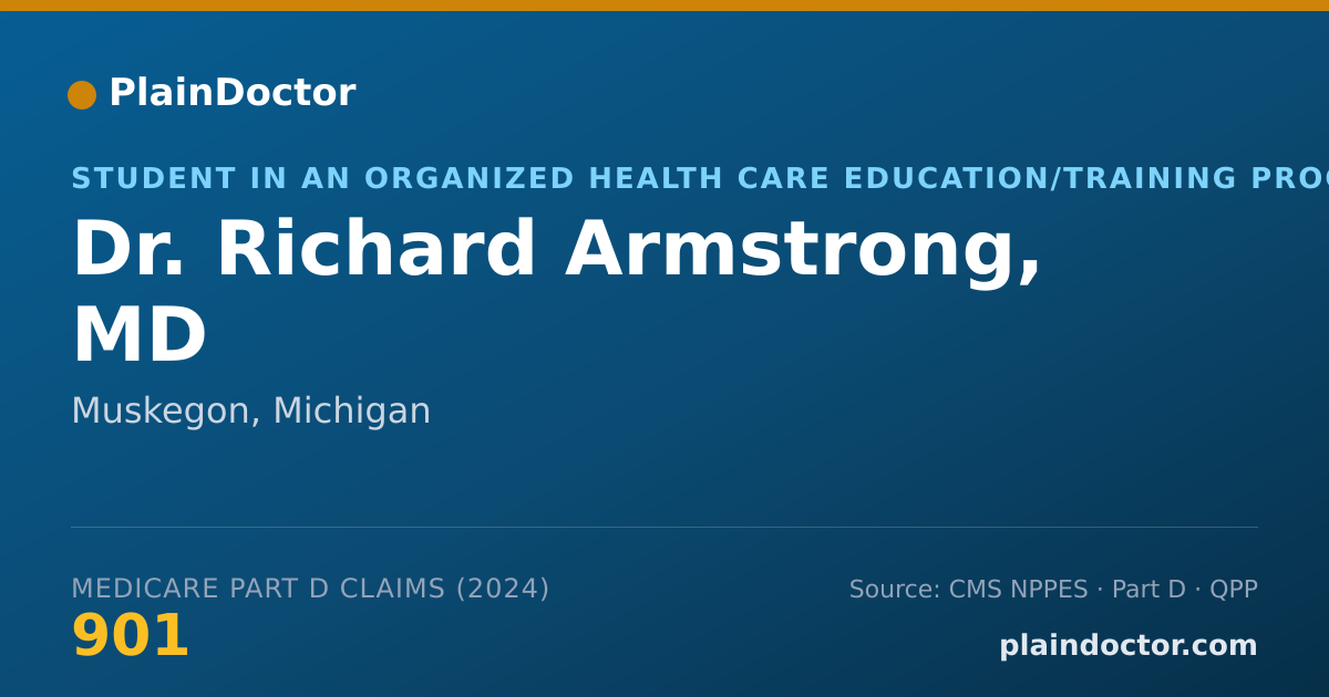 Shareable card for Richard Armstrong, MD - Student in an Organized Health Care Education/Training Program, Muskegon, MI