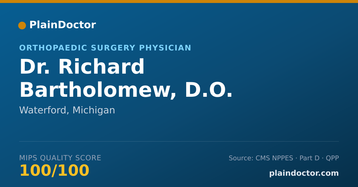 Shareable card for Richard Bartholomew, D.O. - Orthopaedic Surgery Physician, Waterford, MI