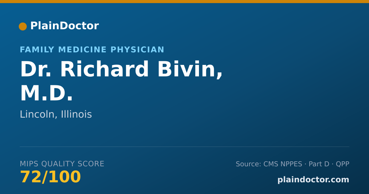 Shareable card for Richard Bivin, M.D. - Family Medicine Physician, Lincoln, IL