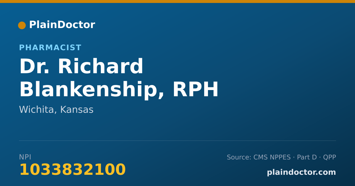 Shareable card for Richard Blankenship, RPH - Pharmacist, Wichita, KS